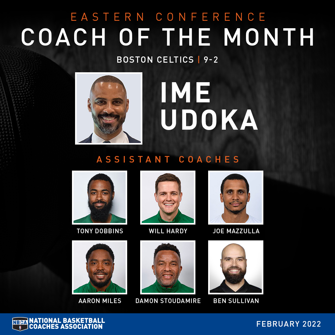 Ime Udoka and the Boston Celtics Coaching Staff Win February Eastern