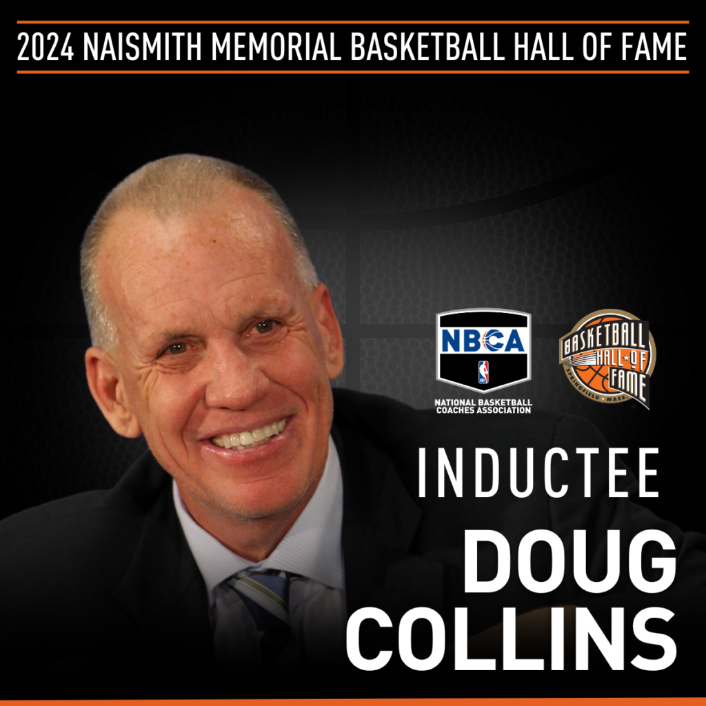 Doug Collins Joins Naismith Memorial Basketball Hall of Fame Class of ...